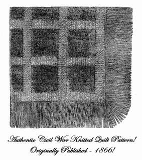 Antebellum Civil War Knit Quilt Knitting Pattern 1866  