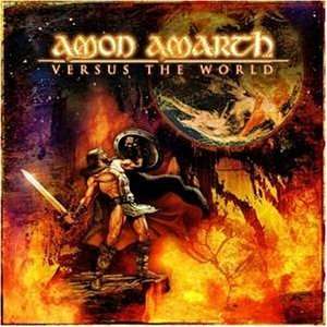 Versus the World Amon Amarth  Musik