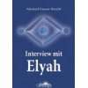 Elyah   Kosmische Lebenstherapie Heilende Kommunikation über 