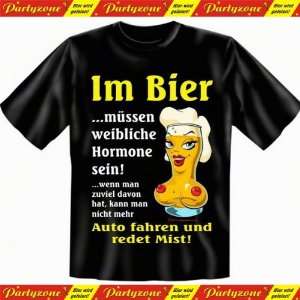 Lustige Witzige Coole Fun T Shirt Im Bier müssen weibliche Hormone 