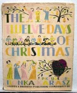 1949 Book w/DJ TWELEVE DAYS OF CHRISTMAS Ilonka Karasz  