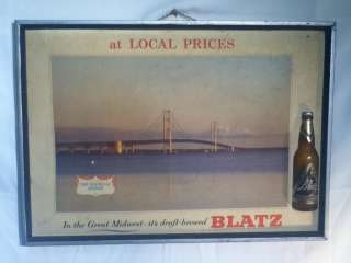 BLATZ BEER SIGN VINTAGE brewery THE MACKINAC BRIDGE series PICTURE 