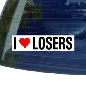  I Love Heart LOSERS   Window Bumper Sticker Automotive