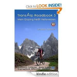 Transalp Roadbook 3   Mein Doping heißt Hefeweizen Zwei Tourberichte 