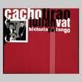 CACHO TIRAO HISTORIA DEL TANGO (VAT). FACTORY SEALED CD.