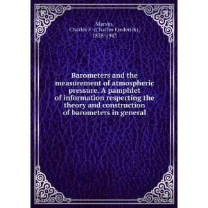 Barometers and the measurement of atmospheric pressure. A pamphlet of 