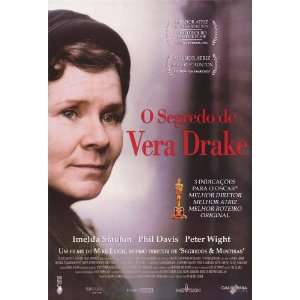  Vera Drake Poster Movie Brazilian 27x40