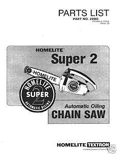   Super 2 Chain Saw Owners Manual, Service Guide, Parts List PACKAGE