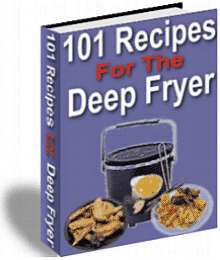 Cookbook 101 Recipes using Deep Fryer now on CD ROM  