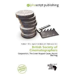  British Society of Cinematographers (9786200905833 