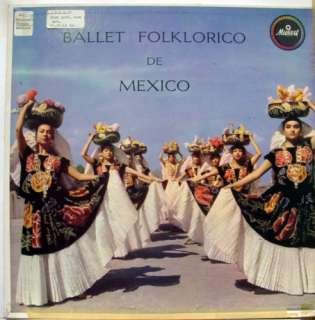 VARIOUS ballet folklorico de mexico LP vinyl D 618 VG  