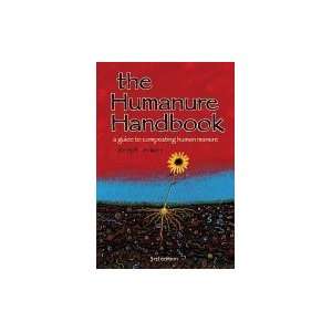 Humanure Handbook A Guide to Composting Human Manure 3RD EDITION [PB 