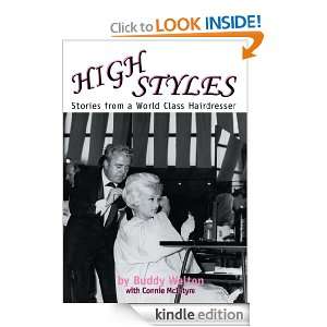 High Styles Stories from a World Class Hairdresser Elvin Walton 