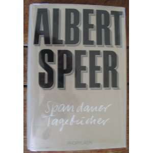    SPANDAUER TAGEBUCHER Albert Speer, With Photographs Books