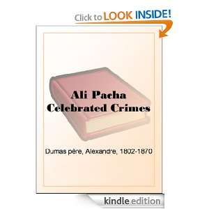   Celebrated Crimes Alexandre Dumas père  Kindle Store