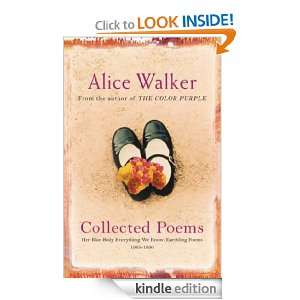 Alice Walker Collected Poems Her Blue Body Everything We Know 