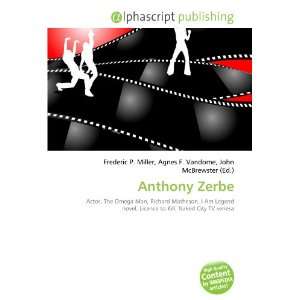  Anthony Zerbe (9786132838476) Books