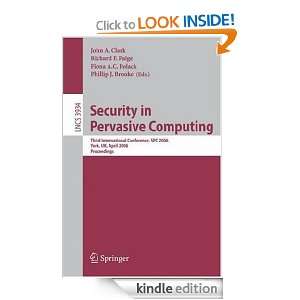   April 18 21, 2006, Proceedings John A. Clark, Richard F. Paige, Fiona