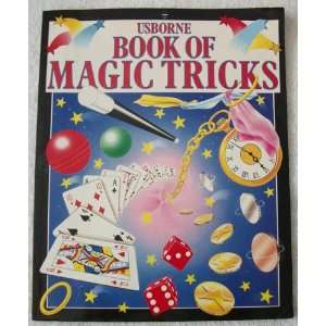 Usborne Book of Magic Tricks Rebecca Heddle, Ian Keable 