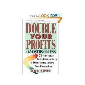    Double Your Profits Publisher Harper Paperbacks Bob Fifer Books