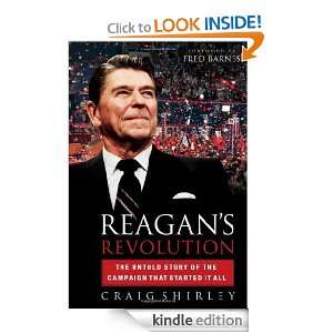   Campaign That Started It All Craig Shirley  Kindle Store