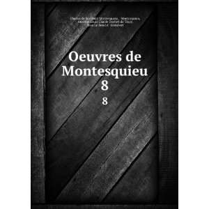   , Jean Le Rond d  Alembert Charles de Secondat Montesquieu  Books