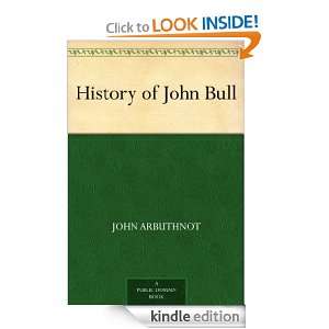 History of John Bull John Arbuthnot  Kindle Store