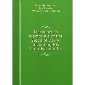   of Derry, including his Narrative and its . John Mackenzie Books