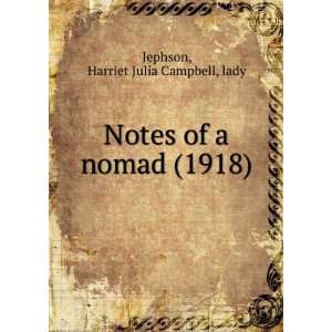   (1918) (9781275371156) Harriet Julia Campbell, lady Jephson Books