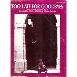    Sheet Music Too Late For Goodbyes Julian Lennon 10 