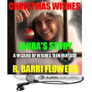  Christmas Wishes Lauras Story A Wizard of Wishes Teen 
