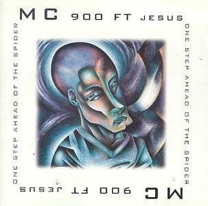 18. One Step Ahead of the Spider by MC 900 Ft. Jesus