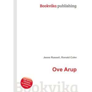  Ove Arup Ronald Cohn Jesse Russell Books