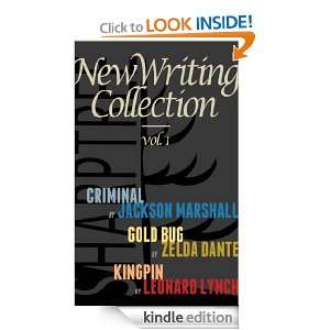 New Writing Collection vol.1 Zelda Dante, Jackson Marshall, Leonard 