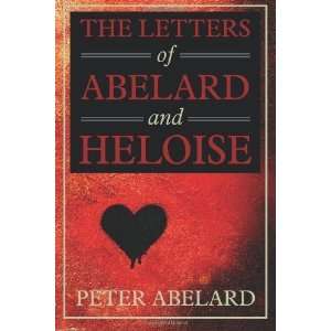   The Letters of Abelard and Heloise [Paperback] Peter Abelard Books