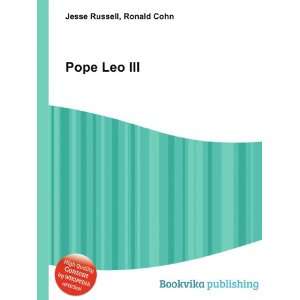  Pope Leo III Ronald Cohn Jesse Russell Books