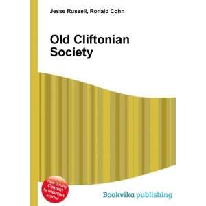  Old Cliftonian Society Ronald Cohn Jesse Russell Books