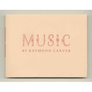  Music Raymond CARVER Books
