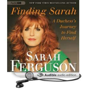   Journey to Find Herself (Audible Audio Edition) Sarah Ferguson Books