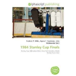  1984 Stanley Cup Finals (9786134198882) Frederic P. Miller 