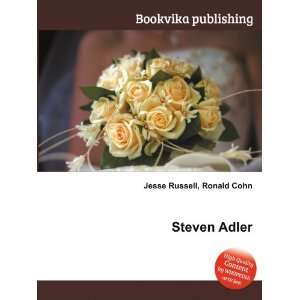  Steven Adler Ronald Cohn Jesse Russell Books