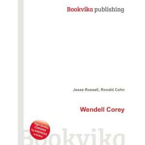 Wendell Corey Ronald Cohn Jesse Russell Books