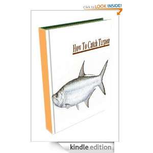 eBook   How To Catch Tarpon   AAA+++ eBook Dollar  Kindle 