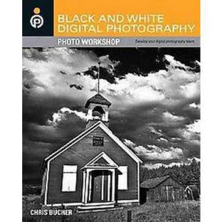 Black and White Digital Photography (Original) (Paperback).Opens in a 