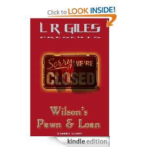  Wilsons Pawn & Loan (a short story) eBook L.R. Giles 