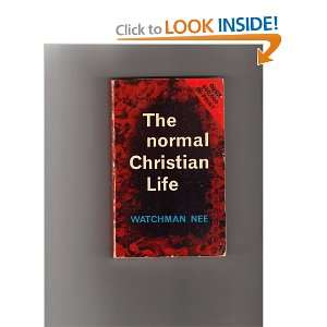  The Normal Christian Life Watchman Nee Books