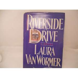  Riverside Drive Laura Van Wormer Books